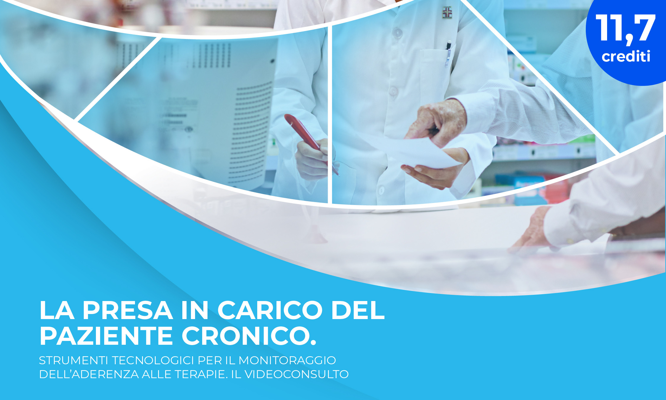 LA PRESA IN CARICO DEL PAZIENTE CRONICO. STRUMENTI TECNOLOGICI PER IL MONITORAGGIO DELL’ADERENZA ALLE TERAPIE. IL VIDEOCONSULTO